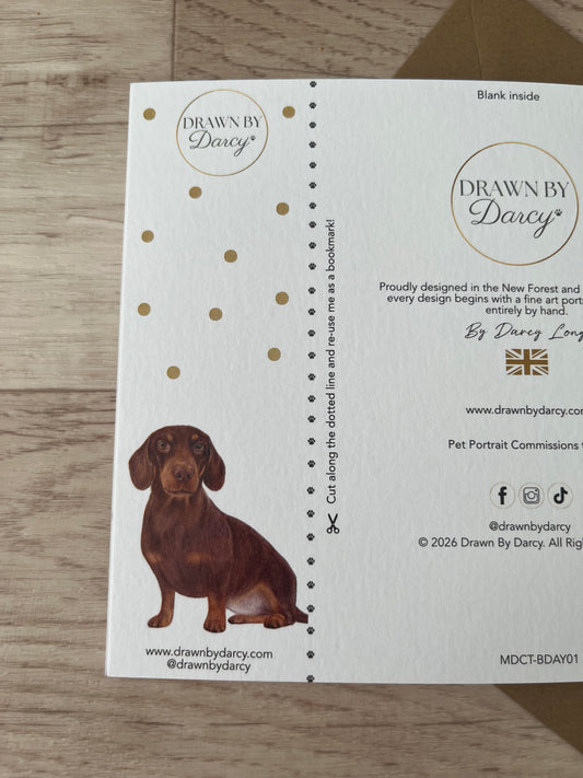 NEW! Miniature Dachshund Chocolate and Tan Birthday Greetings Card